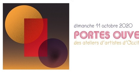 Journée Régionale portes ouvertes des Ateliers d’Artistes le dimanche 11 octobre 2020 | Vallées d'Aure & Louron - Pyrénées | Scoop.it