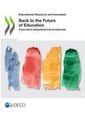 OECD iLibrary | Back to the Future of Education: Four OECD Scenarios for Schooling | LearningFutures | Scoop.it