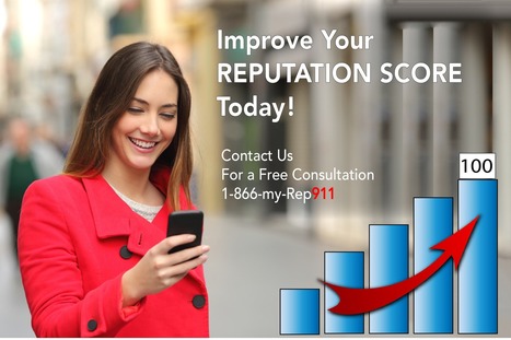 How to Improve Your Reputation Score | Reputation911 | Scoop.it