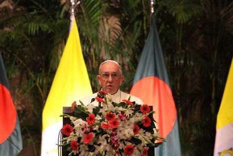 Pope kicks off Bangladesh visit with call to action on Rohingya crisis - Catholic News Agency | The Unseen World | Scoop.it