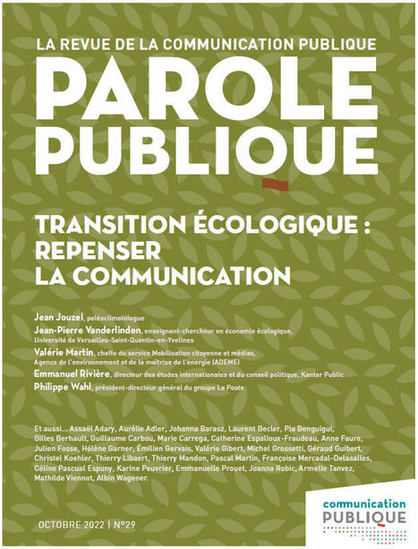Transition écologique, repenser la communication - Parole publique n°29 | Boîte à outils numériques | Scoop.it