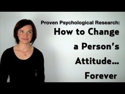 Proven Psychological Research: How to Change a Person&rsquo;s... | Education | Scoop.it