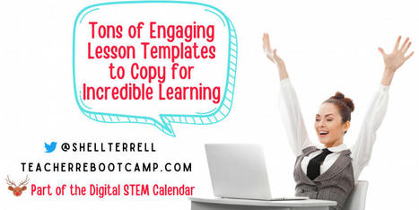 Tons of engaging lesson templates for incredible student learning | Creative teaching and learning | Scoop.it