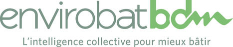 Qui sommes nous ? Réhabiliter, aménager, construire durable en PACA - EnvirobatBDM | Construction, réhabilitation et aménagement durables en Méditerranée | Scoop.it