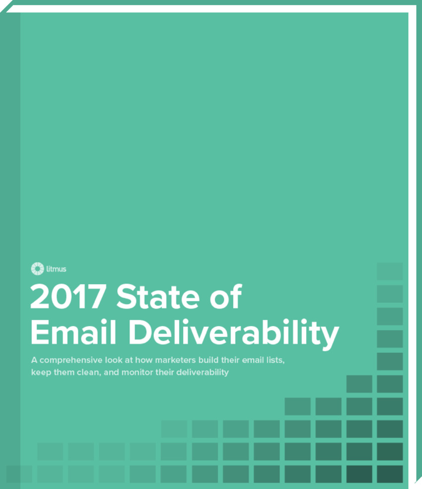 [FREE] Litmus State of Email Deliverability Report - Litmus | The MarTech Digest | Scoop.it