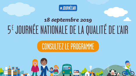 JOURNÉE DE LA SEMAINE - Mercredi 18 septembre : Journée nationale de la qualité de l'air 2019 | R&C - Revue de presse | Scoop.it