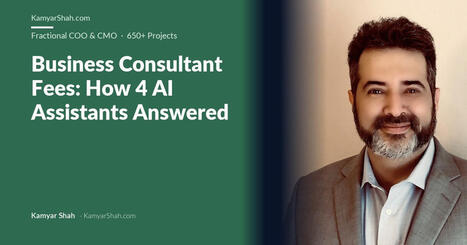 Business Consultant Fees: How 4 AI Assistants Answered | Tampa Florida Public Relations | Scoop.it
