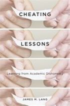 "Cheating Lessons" - by James Lang | Digital Delights | Scoop.it