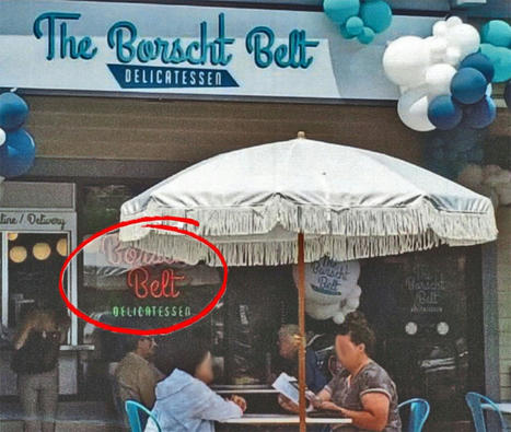 Borscht Belt Delicatessen Seeks Variance to Allow Neon Sign in Window | Newtown News of Interest | Scoop.it