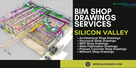 BIM Shop Drawings Services Consulting - USA | CAD Services - Silicon Valley Infomedia Pvt Ltd. | Scoop.it