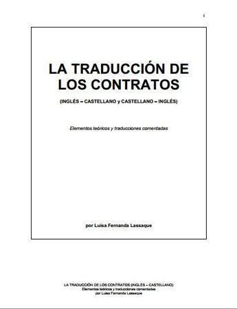 La traducción de los contratos (inglés – castellano y castellano – inglés) : elementos teóricos y traducciones comentadas | e-Books | Traducción jurídica | Scoop.it