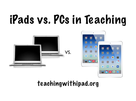 iPads vs. PCs in Teaching | mlearn | Scoop.it