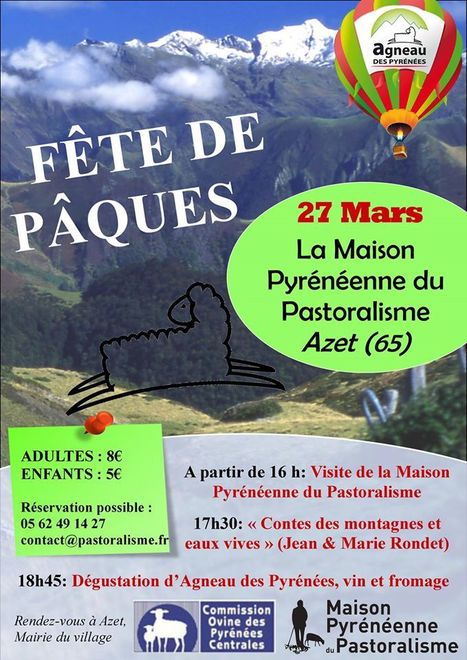 F&ecirc;te de P&acirc;ques &agrave; la Maison du Pastoralisme d'Azet le 27 mars | Vall&eacute;es d'Aure & Louron - Pyr&eacute;n&eacute;es | Scoop.it
