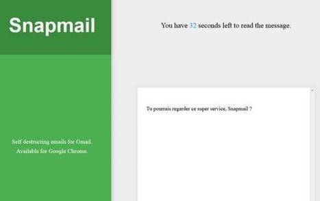Snapmail, l'extension pour Gmail qui détruit vos e-mails après lecture | Geeks | Scoop.it