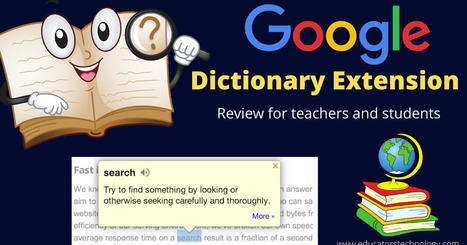 Google Dictionary Extension Full Tutorial via @educatorsTech  | iGeneration - 21st Century Education (Pedagogy & Digital Innovation) | Scoop.it