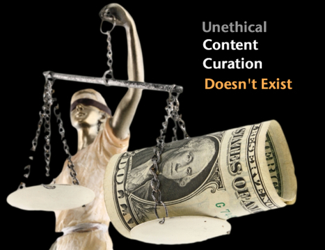 There's No Such Thing As Unethical Content Curation: That's Cheap Content Marketing | Content Curation World | Scoop.it