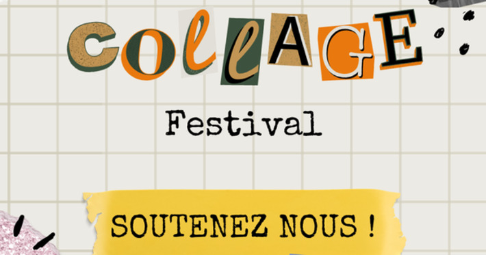 Pour une 2e édition du Collage Festival Paris ! | @L'Etablisienne | Scoop.it