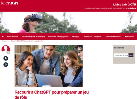 Recourir &agrave; ChatGPT pour pr&eacute;parer un jeu de r&ocirc;le - Le Cnam - Living Lab Sofa | Intelligence artificielle g&eacute;n&eacute;rative et p&eacute;dagogie | Scoop.it