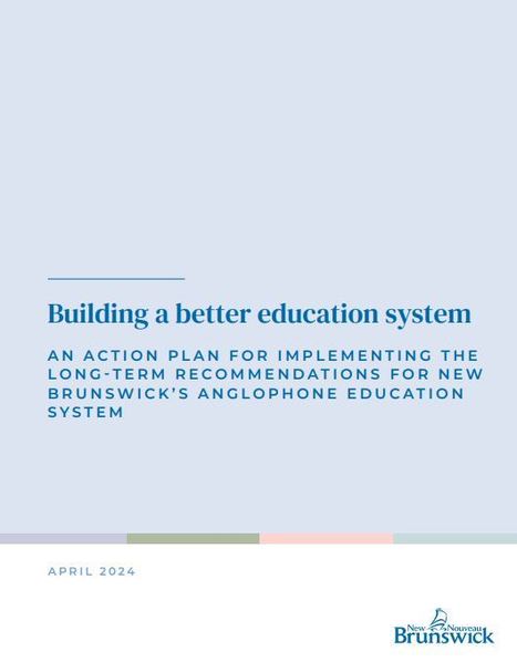 New Brunswick - Action Plan for Education - April 2024 - outcome pg. 10 -  "Personalized student learning meeting their needs and interests in increased student achievement, including efficient use... | san | Scoop.it