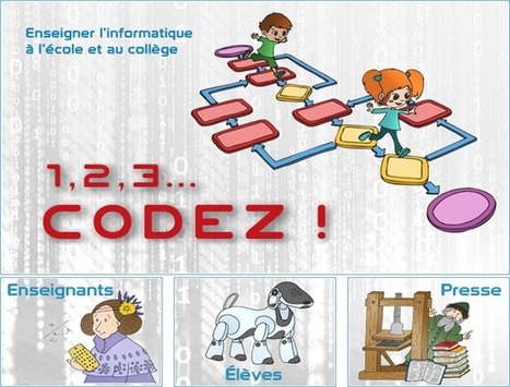 1,2,3... codez ! | Le site de la Fondation La main &agrave; la p&acirc;te | Contenu pour mon Blog | Scoop.it