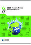 OECD tourism trends and policies 2014 - Organisation de coopération et de développement économiques - EU Bookshop | ALBERTO CORRERA - QUADRI E DIRIGENTI TURISMO IN ITALIA | Scoop.it