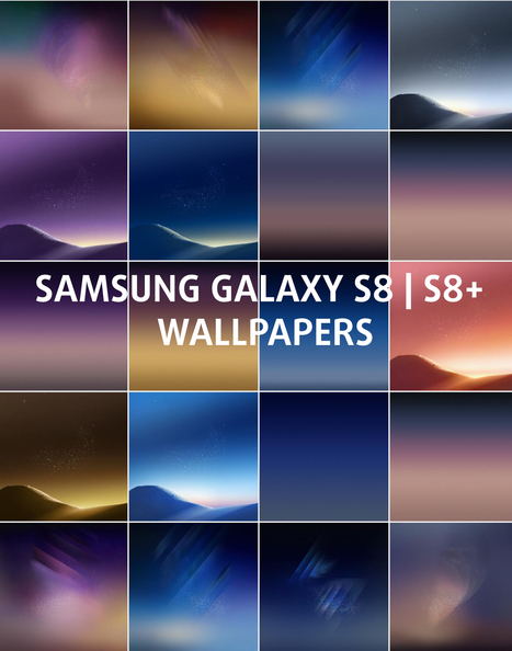 Download Samsung Galaxy S8 & S8 Plus Official Wallpapers | Gizmo Bolt - Exposing Technology, Social Media & Web | Scoop.it