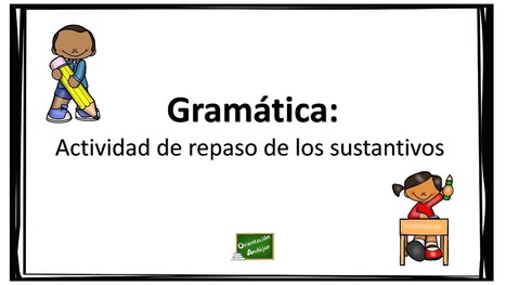 Gramática: Actividad de repaso de los sustantivos. -Orientacion Andujar | Español para los más pequeños | Scoop.it