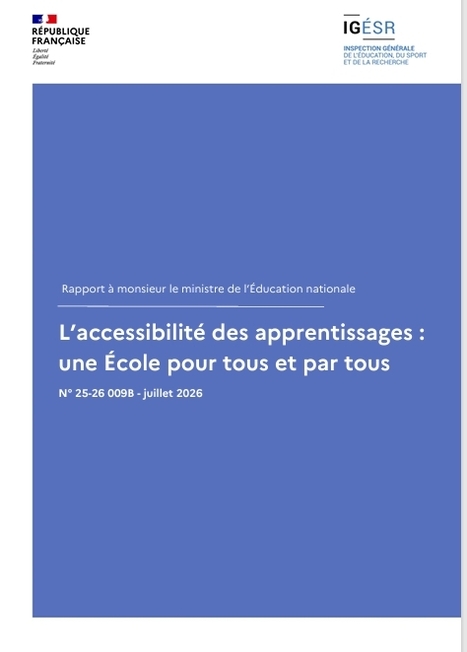 L&rsquo;accessibilit&eacute; des apprentissages : une &Eacute;cole pour tous et par tous | Veille &Eacute;ducative - L'actualit&eacute; de l'&eacute;ducation en continu | Scoop.it