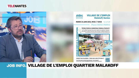 Nantes. Job Info : un village de l'emploi quartier Malakoff | L'actualité des quartiers politique de la ville de Bretagne et Pays de la Loire | Scoop.it