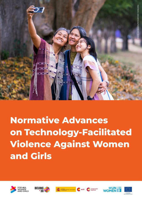 Normative advances on technology-facilitated violence against women and girls UN | Women and Gender Studies | Scoop.it