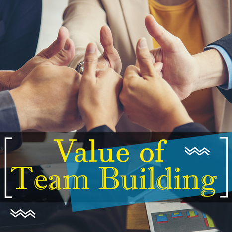 Why Team Building is Important for Your Business! | Retain Top Talent | Scoop.it