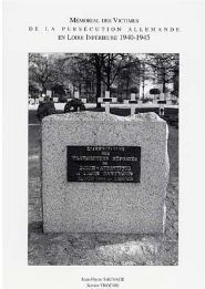 Un mémorial des victimes civiles et militaires du département de Loire-Atlantique, pour la période 1939-1945 | Histoire 2 guerres | Scoop.it