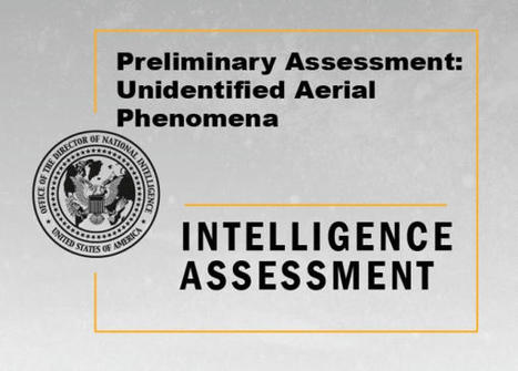 Preliminary Assessment: Unidentified Aerial Phenomena | Science, Space, and news from 'out there' | Scoop.it