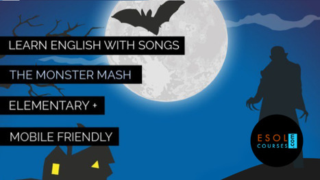 Learn English With Songs: Monster Mash by Bobby Pickett | eflclassroom | Scoop.it