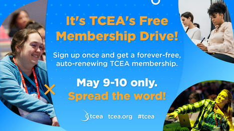 It's TCEA's Free Membership Drive - Today's the last chance for #ocsb staff to sign-up for a FREE lifetime membership to #TCEA - great PD and networking for all staff - technology, pedagogy, networ... | iGeneration - 21st Century Education (Pedagogy & Digital Innovation) | Scoop.it