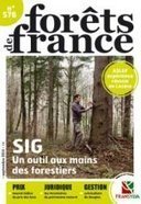 Forêts de France n°576 - Forêt Privée Française, le portail des forestiers privés | Biodiversité | Scoop.it