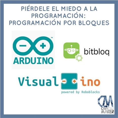 Piérdele el miedo a la programación: programación por bloques o visual | tecno4 | Scoop.it