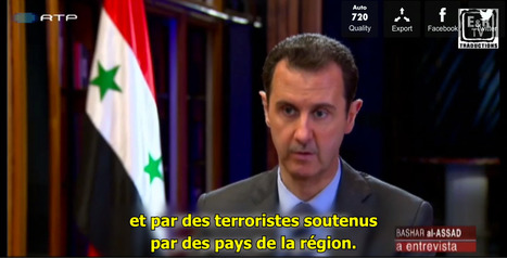 Vidéo - Le président syrien Bachar el-Assad interviewé par la chaîne de télévision portugaise RTP | Koter Info - La Gazette de LLN-WSL-UCL | Scoop.it