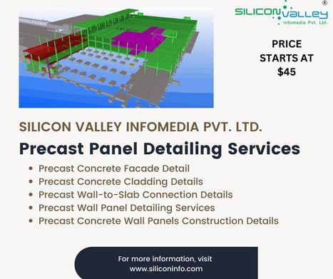 Precast Panel Detailing Services Firm | CAD Services - Silicon Valley Infomedia Pvt Ltd. | Scoop.it