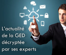 La GED, le Cloud et la sécurité. - Le blog des experts de la GED | Marketing du web, growth et Startups | Scoop.it