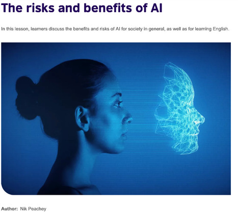 The risks and benefits of AI | TeachingEnglish | British Council | Learning & Technology News | Scoop.it