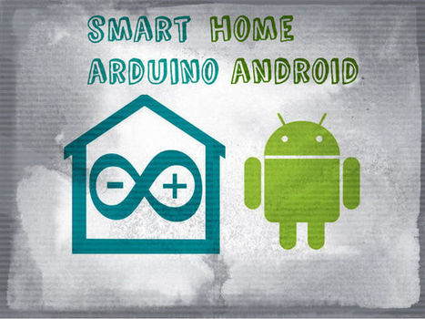 Smart home with arduino | tecno4 | Scoop.it