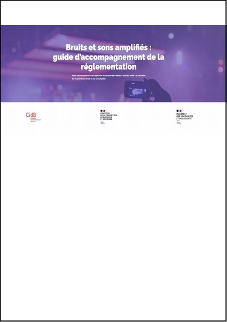 Bruits et sons amplifiés : guide de l'accompagnement de la réglementation | Doc [actu] - Le bulletin bibliographique des nouvelles ressources disponibles au centre de documentation de l’ADACL. | Scoop.it