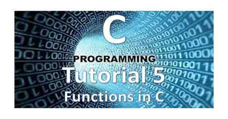 C Programming Tutorial 5: Functions in C | tecno4 | Scoop.it