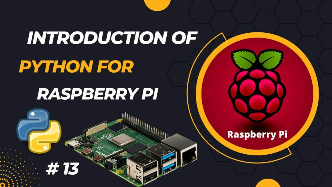 Introduction of Python for Raspberry PI | Raspb...