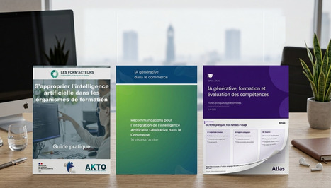 Guides IA des OPCO : les ressources d&rsquo;AKTO, Atlas et Opcommerce : recommandations et fiches pratiques | Formation : Innovations et EdTech | Scoop.it