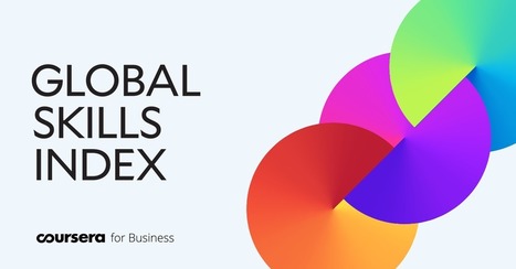 Coursera Global Skills Index | Education 2.0 & 3.0 | Scoop.it
