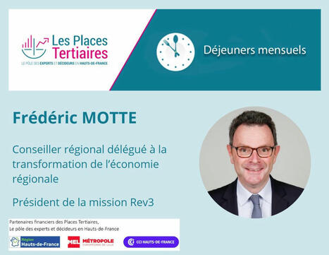 Déjeuners mensuels des Places Tertiaires | Tertiaire à forte valeur ajoutée | Scoop.it