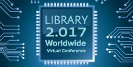 Library 2.017: Expertise, Competencies and Careers - free online conference March 29 3pm EST | iGeneration - 21st Century Education (Pedagogy & Digital Innovation) | Scoop.it