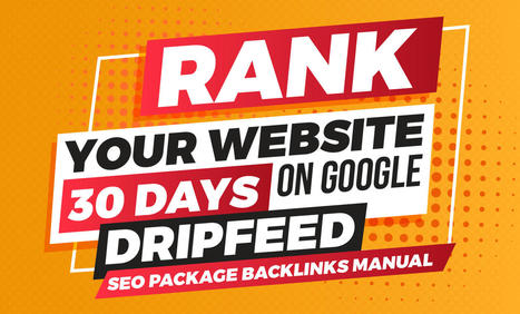 Rank Your Website on Google 30 Days DripFeed SEO Package Backlinks Manual All Work will be Done Manually Add Extras to make your Package Powerful Why wait? | Starting a online business entrepreneurship.Build Your Business Successfully With Our Best Partners And Marketing Tools.The Easiest Way To Start A Profitable Home Business! | Scoop.it